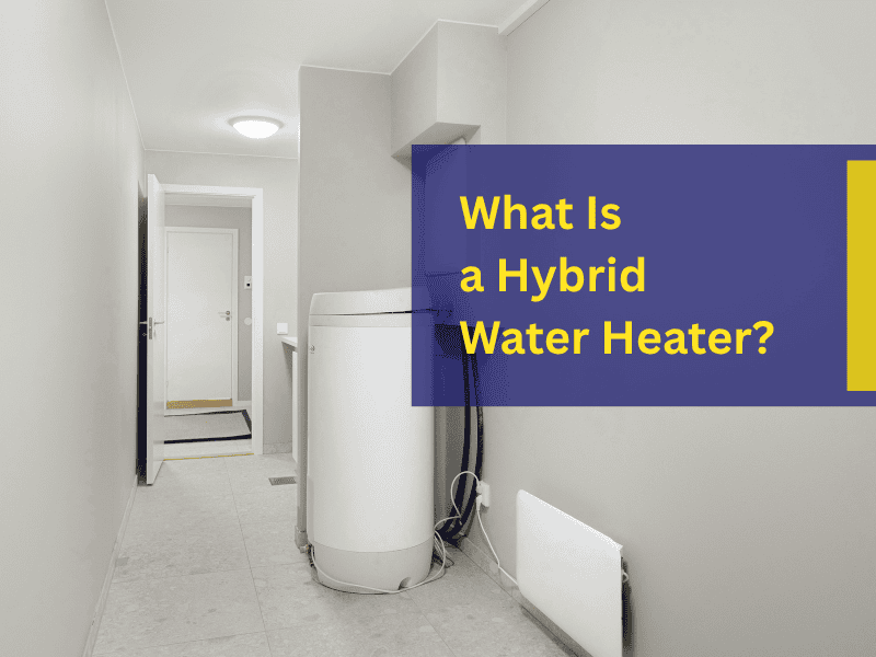 what is a hybrid water heater	