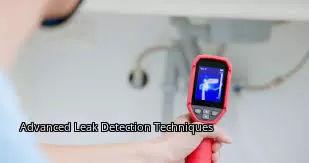 Advanced Leak Detection Techniques